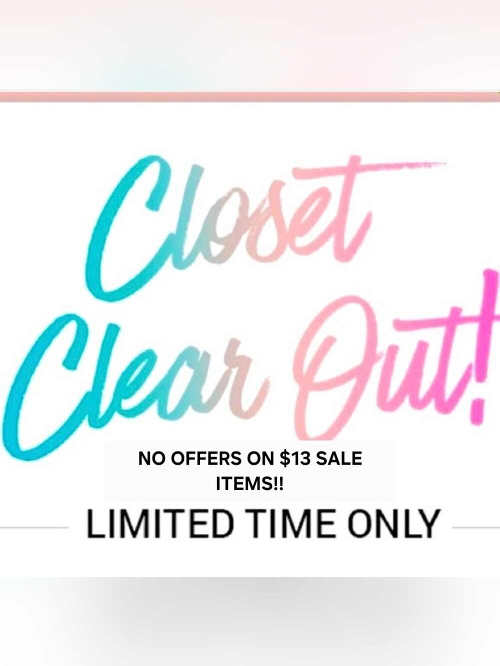 ❤️‍🔥🎉 😀$13 HUGE CLOSET CLEAR OUT SALE!!!! NO OFFERS ON SALE ITEMS PLEASE!! 🎉